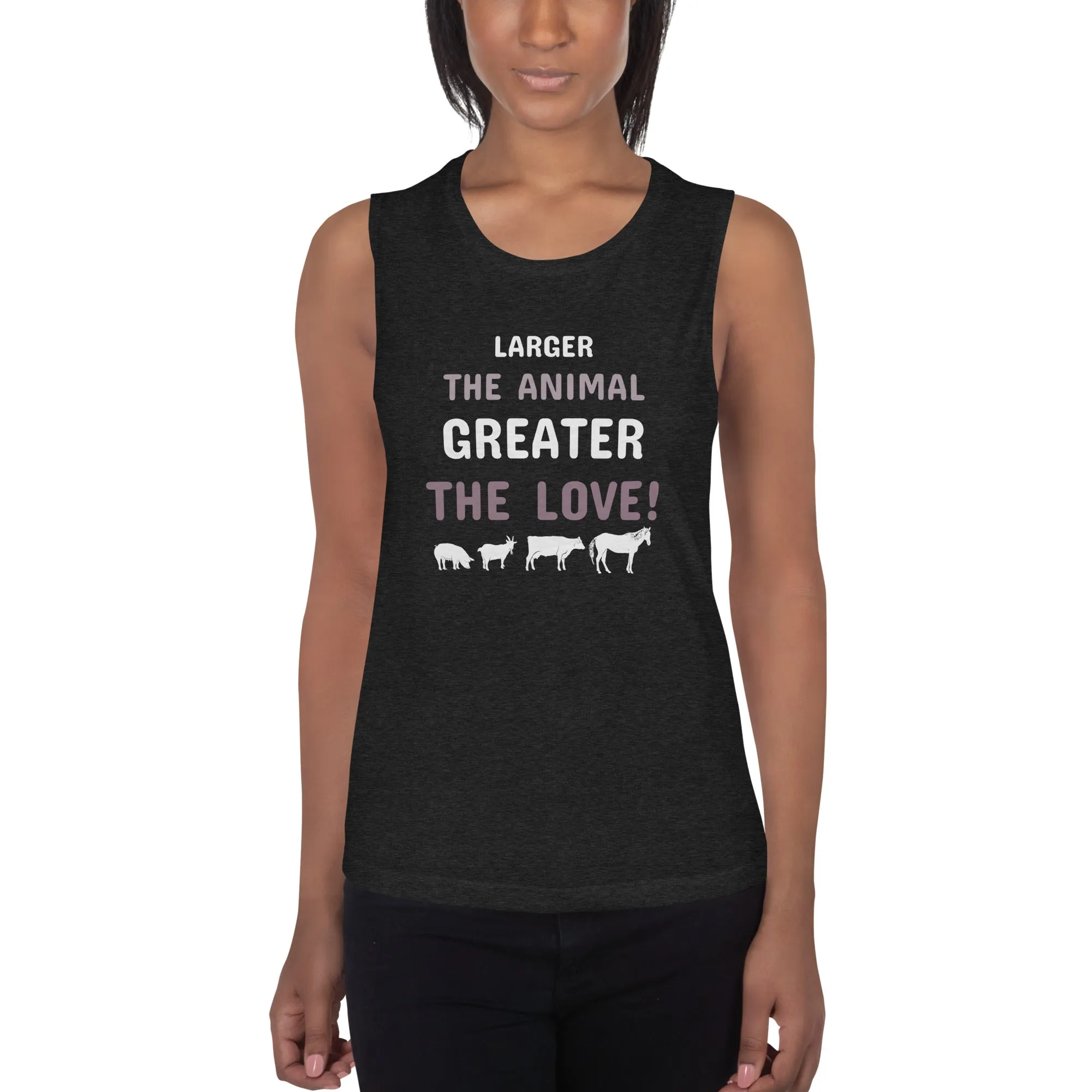Larger the animal- Greater the love! Women's Tank Top