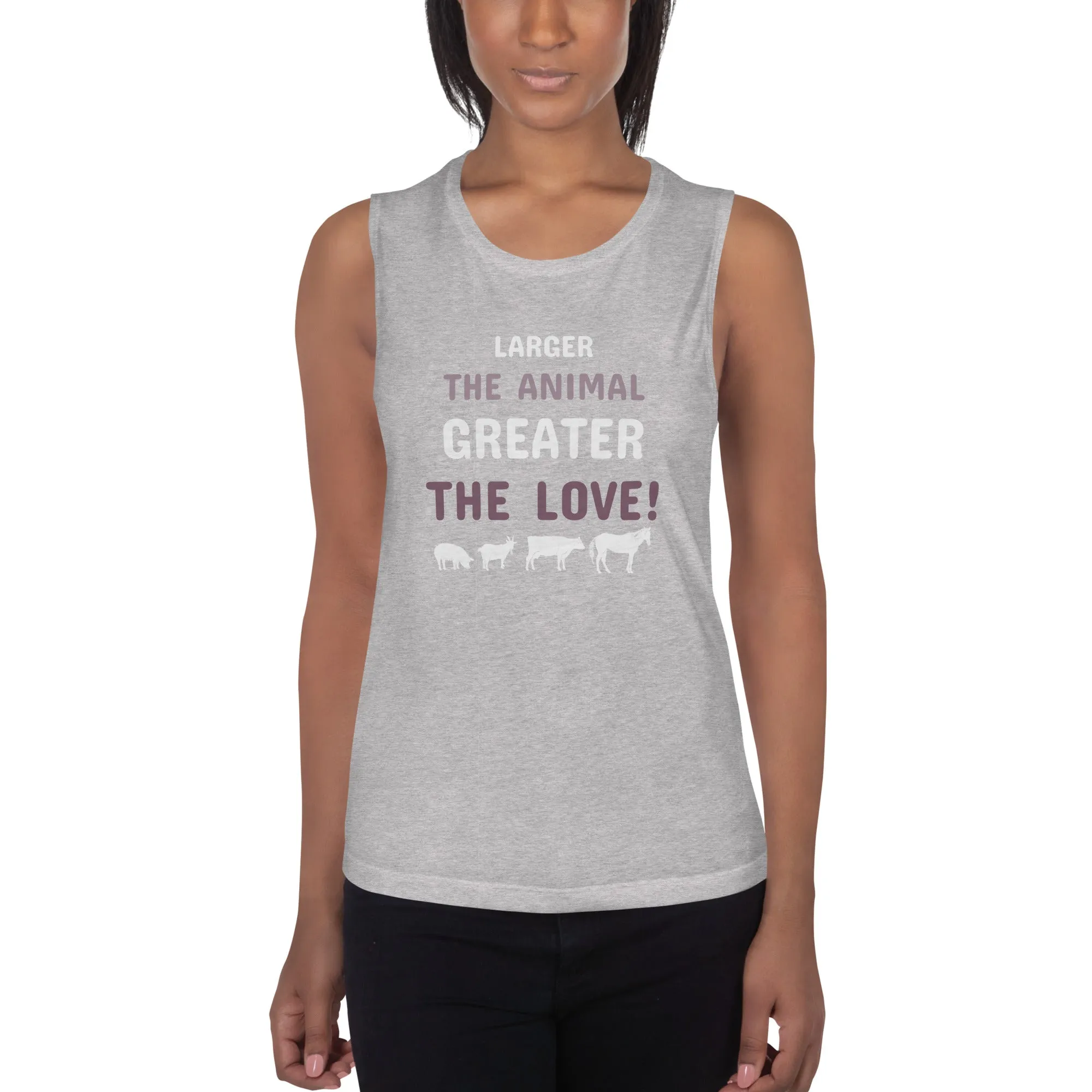 Larger the animal- Greater the love! Women's Tank Top